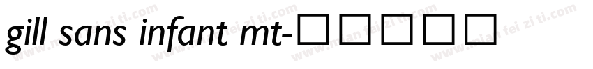 gill sans infant mt字体转换